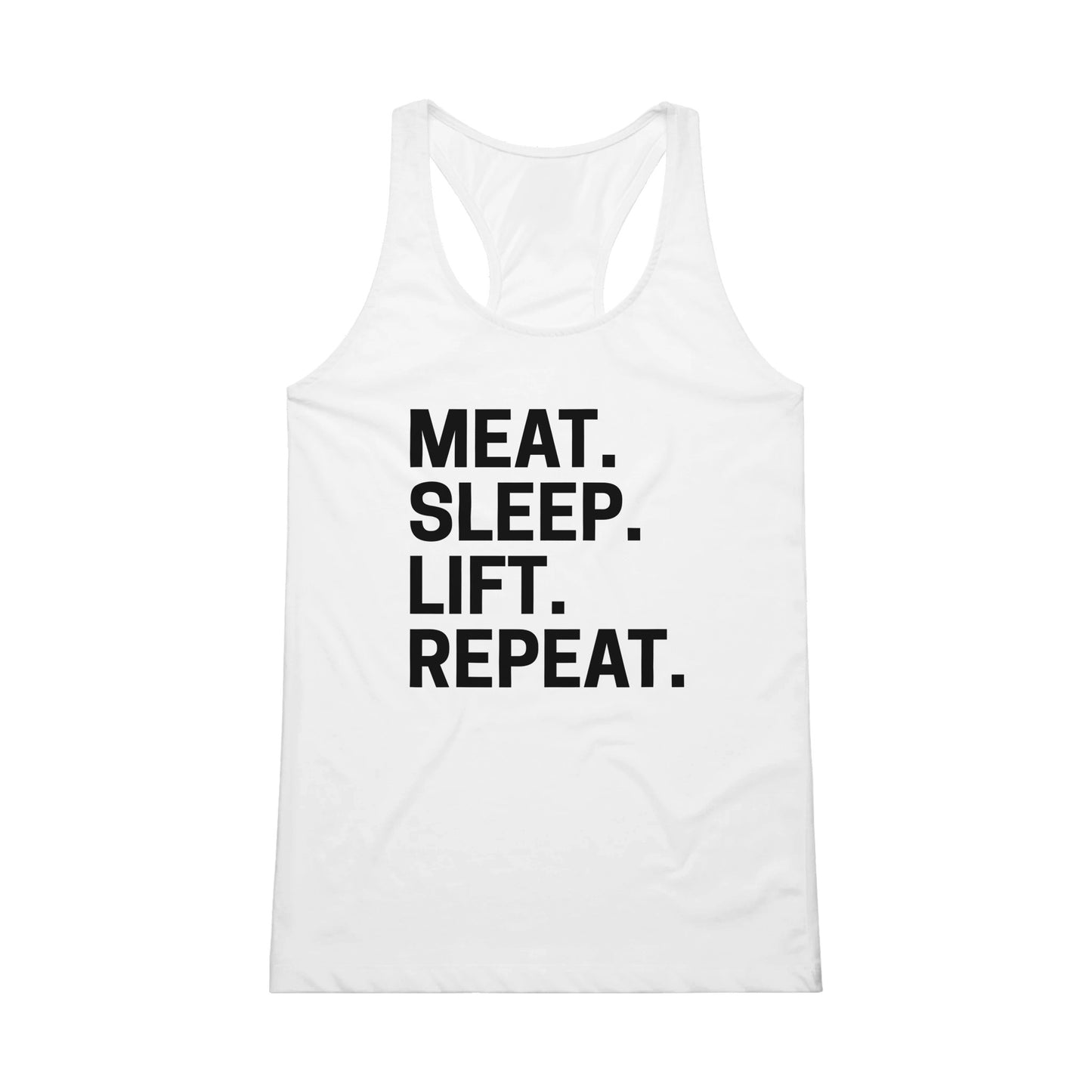 Meat. Sleep. Lift. Repeat. Performance Woman's Tank Top