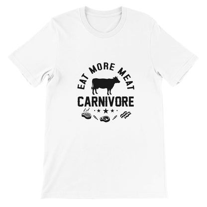 Eat More Meat Premium Unisex Crewneck T-shirt