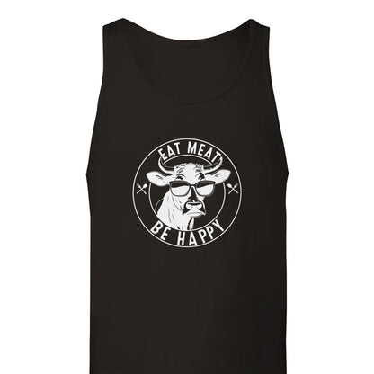 Eat Meat, Be Happy Premium Unisex Tank Top