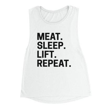 Meat. Sleep. Lift. Repeat. Women's Muscle Tank Top