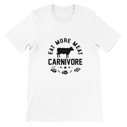 Eat More Meat Premium Unisex Crewneck T-shirt