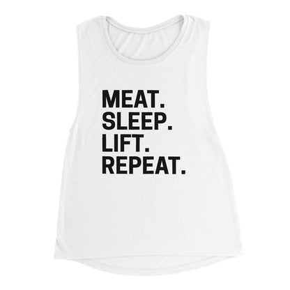 Meat. Sleep. Lift. Repeat. Women's Muscle Tank Top